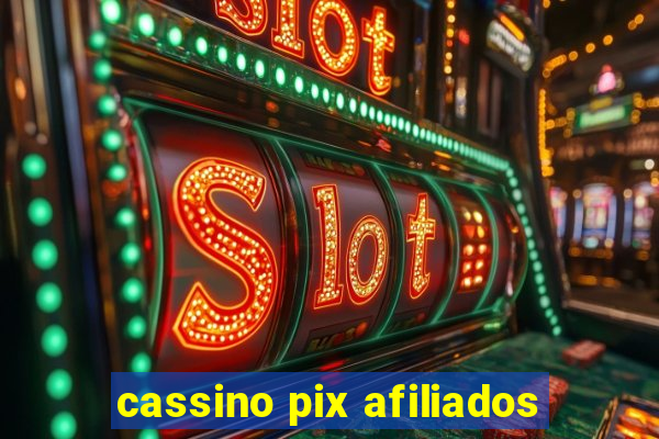 cassino pix afiliados